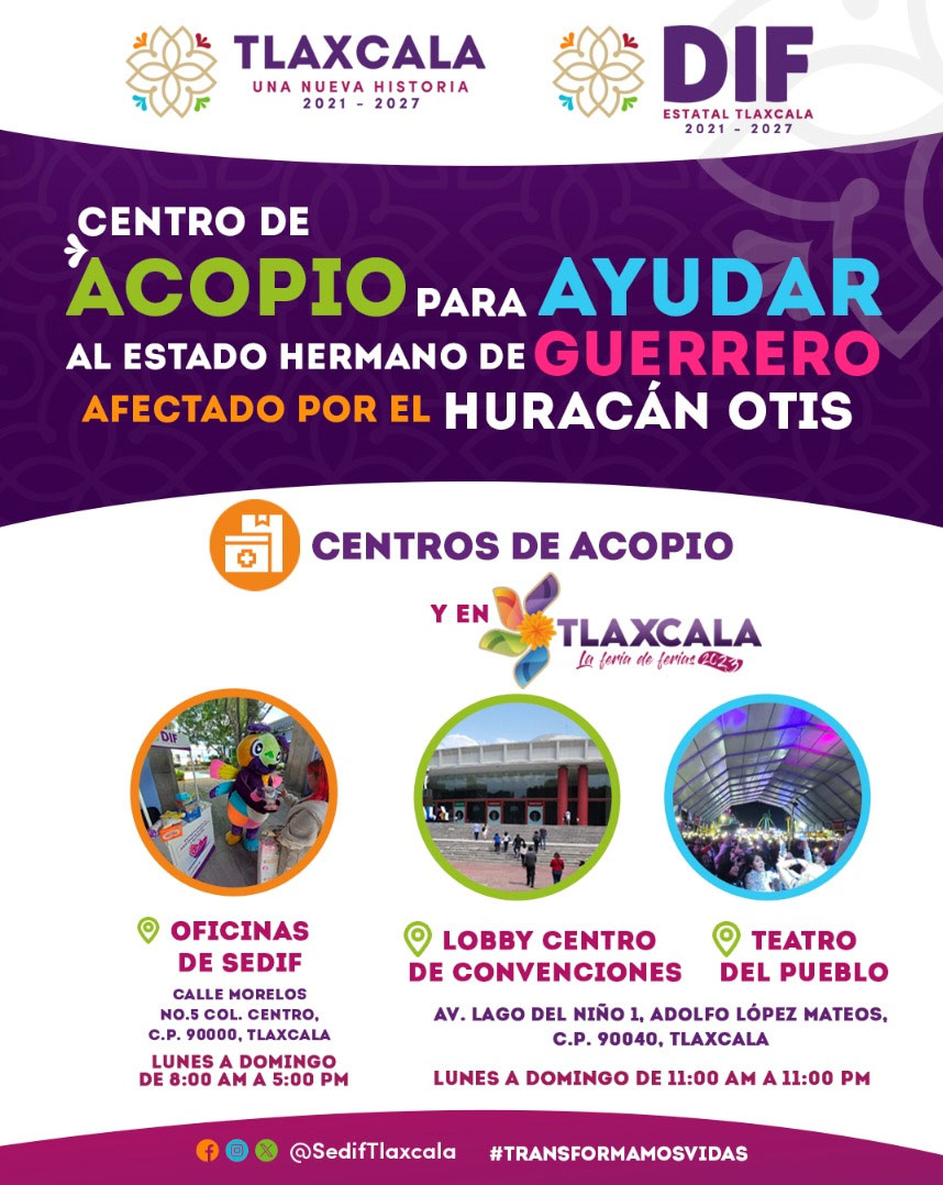 Tlaxcala, La Feria de Ferias 2023 es centro de acopio para apoyar a personas afectadas por huracán “OTIS”