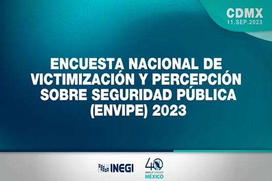 Presenta INEGI resultados la Encuesta Nacional de Victimización y Percepción sobre Seguridad Pública 2023