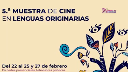 Llegará 5ª Muestra de Cine en Lenguas Originarias a la Sala de Arte Miguel N. Lira